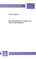 Raumdarstellung im englischen Roman der Moderne