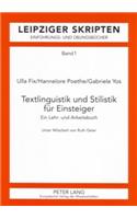 Textlinguistik und Stilistik fuer Einsteiger