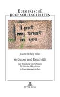 Vertrauen Und Kreativitaet