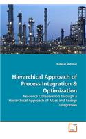 Hierarchical Approach of Process Integration