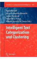 Intelligent Text Categorization and Clustering