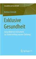 Exklusive Gesundheit