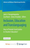 Inclusion, Education and Translanguaging