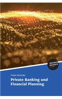 Private Banking und Financial Planning