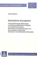 Betriebliche Sozialplaene