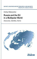 Russia and the EU in a Multipolar World