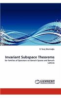Invariant Subspace Theorems