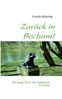 Zurück in Bochum!