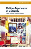 Multiple Experiences of Modernity