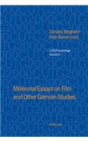 Millennial Essays on Film and Other German Studies