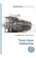 Tosa Class Battleship