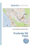 Fruitvale Oil Field
