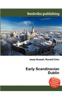 Early Scandinavian Dublin