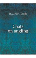 Chats on Angling