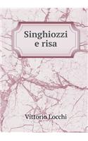 Singhiozzi e risa