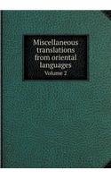 Miscellaneous translations from oriental languages Volume 2