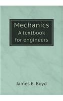 Mechanics a Textbook for Engineers