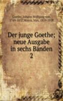 Der junge Goethe