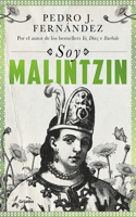 Soy Malintzin / I Am Malintzin