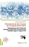 Championnat de Tunisie de Football 2000-2001: (French)