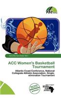 Acc Women's Basketball Tournament: (English)