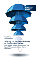 Study on the Effectiveness of Financial Inclusion