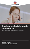 Douleur orofaciale