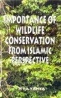 Importance of Wildlife Conservation from Islamic Perspective