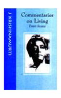 Commentaries On Living - Iii