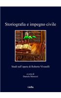Storiografia E Impegno Civile