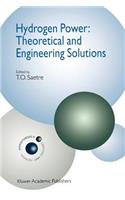 Hydrogen Power: Theoretical and Engineering Solutions