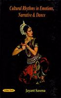 Cultural Rhythms in Emotions, Narrative & Dance