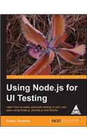 Using Node.js for UI Testing