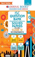 Oswaal ISC Question Bank Class 12 Economics Book (For 2023 Exam)