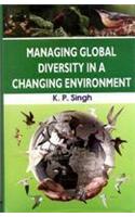 Managing Global Diversity in a Changing Environment