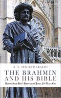 The Brahmin And His Bible: Rammohun Roy’S Precepts Of Jesus 200 Years On