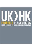 Uk>hk Farrells Placemaking from London to Hong Kong and Beyond