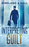 Interpreting Guilt