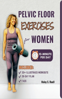 Pelvic Floor Exercises for Women