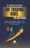 Die Trading-Bibel für Anfänger