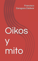 Oikos y mito