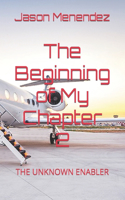 Beginning of My Chapter 2