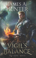 Vigil's Balance: A LitRPG Adventure(3 Vigil Bound)