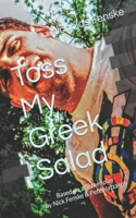Toss My Greek Salad