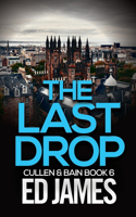 Last Drop: A Scottish crime thriller