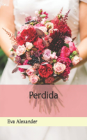 Perdida: (Novias)