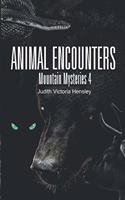 Animal Encounters, Mountain Mysteries 4