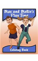 Max and Mollie's Play Time