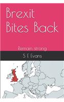 Brexit Bites Back