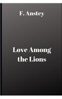 Love Among the Lions